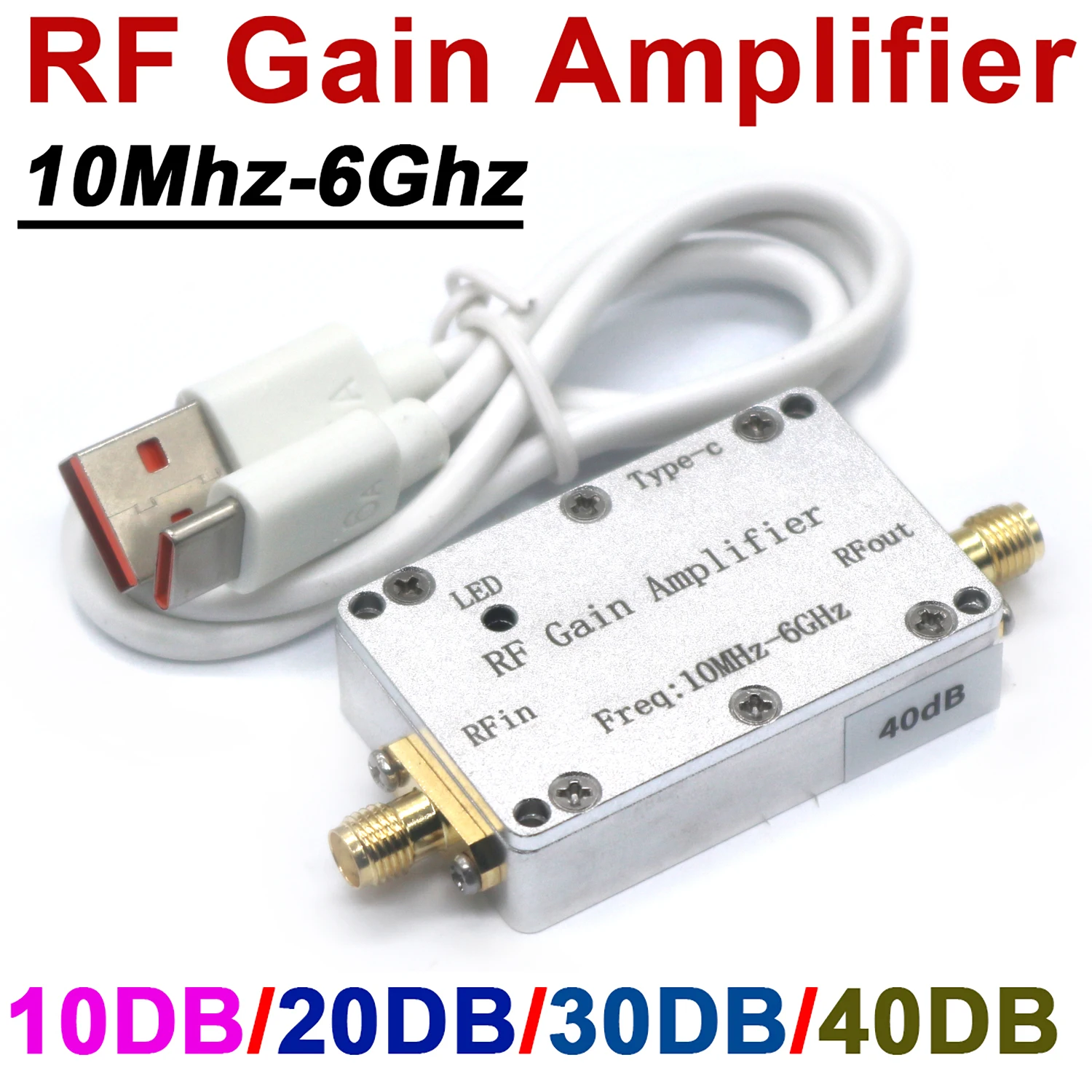 

LNA 10M-6GHz RF Gain Amplifier 10DB 20DB 30DB 40DB High Flatness RF Power Amplifier Drive Signal 433M 915M 1.2G 1.5G 2.4G 5.8G