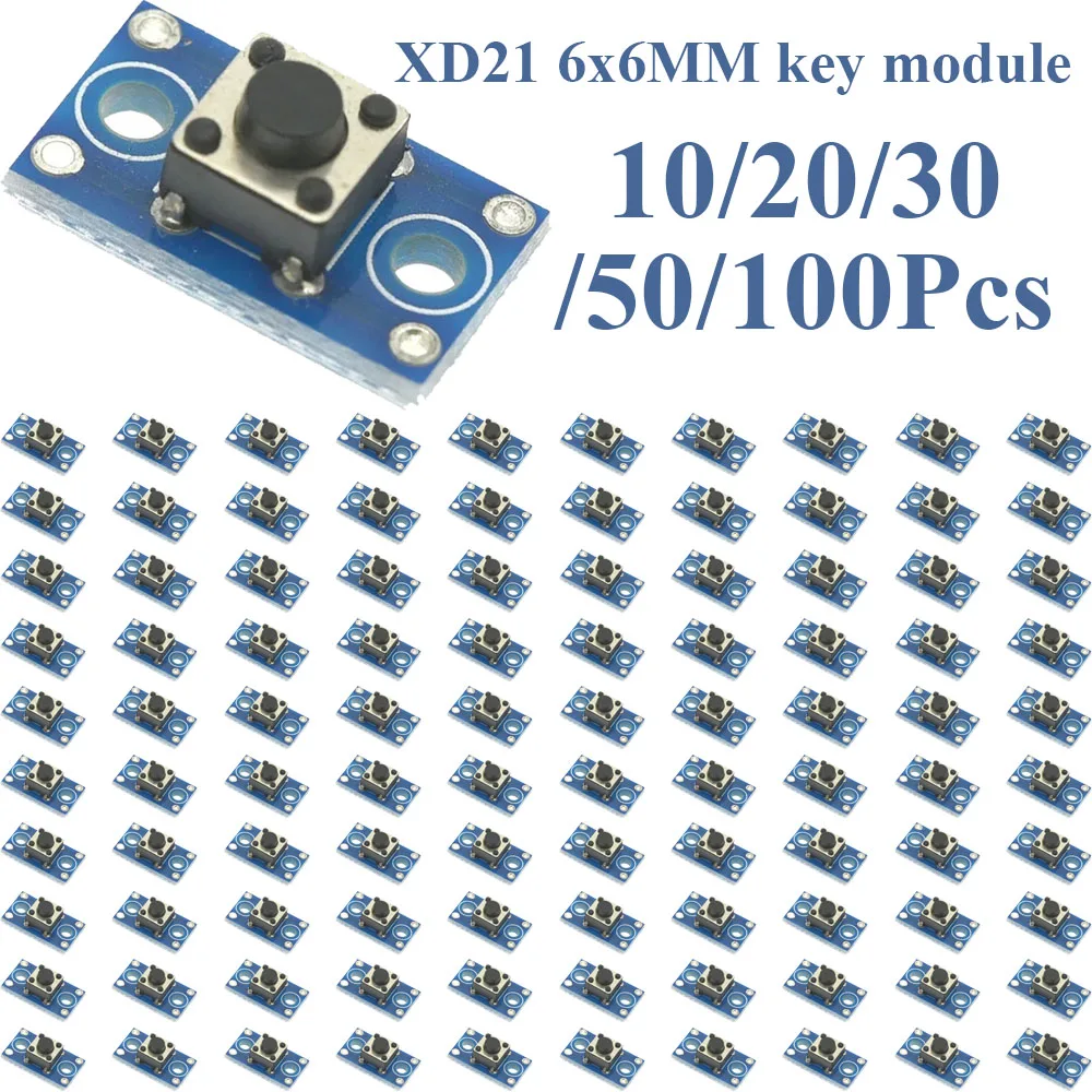 10~100Pcs XD21 6x6mm Tactile Push Button Switch Module Mini Self Reset Touch Key Micro Switch Sensor Board For  DIY Circuit