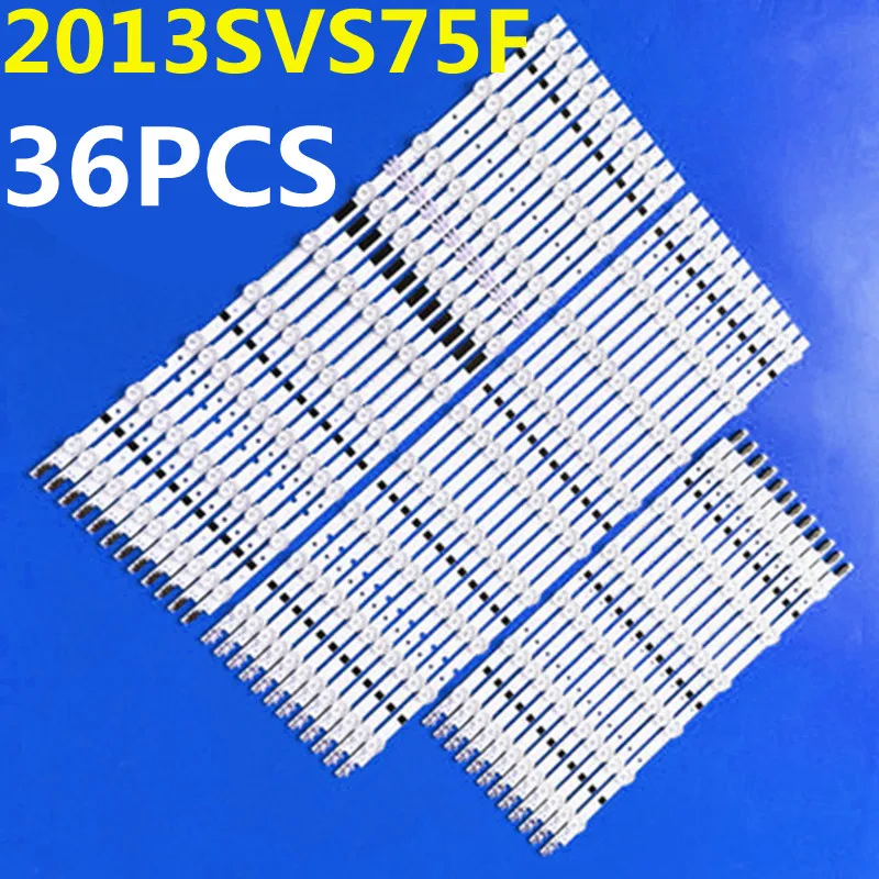 36PCS LED Strip 2013SVS75F D2GE-750SCA-R3 D2GE-750SCB-R3 D2GE-750SCC-R3 UN75F6400 UN75F6300 UN75F7100 UA75F6400 LSF750HL02-A