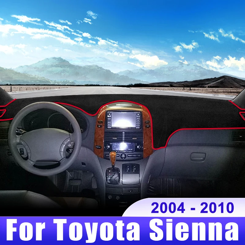 

For Toyota Sienna XL20 2004 2005 2006 2007 2008 2009 2010 Car Dashboard Cover Dash Mat Sun Shade Non-slip Pad Accessories