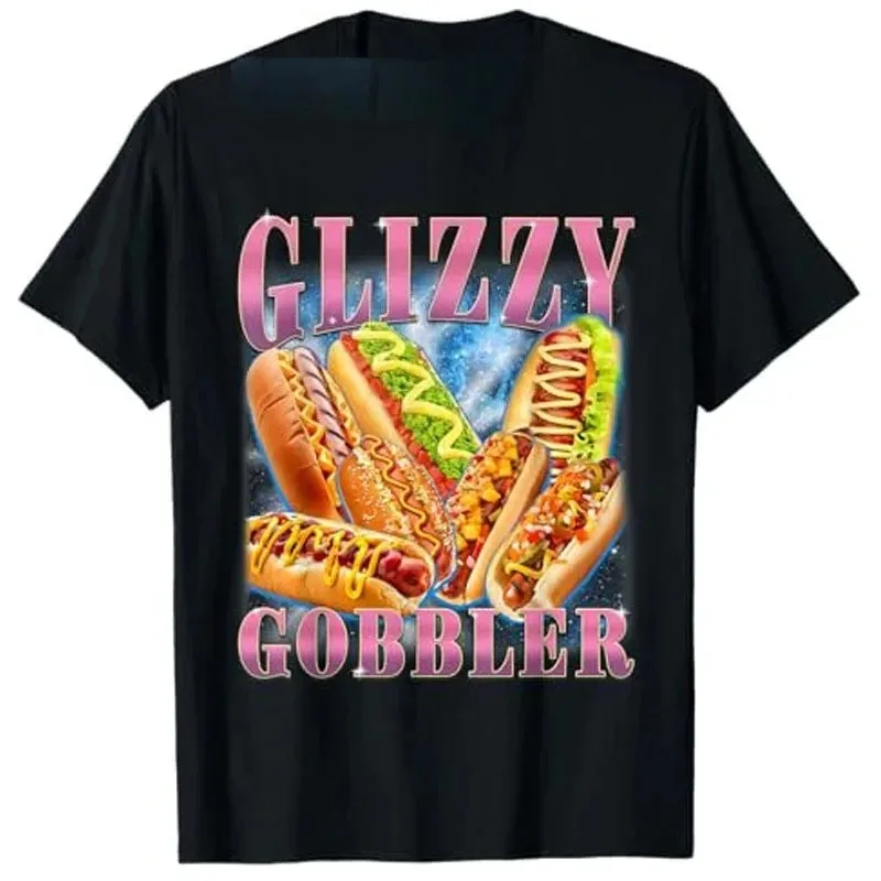 مضحك Glizzy Gobbler ميمي فرحان هوت دوج Glizzy عشاق تي شيرت عشاق الطعام الفكاهة Y2k قائلا المحملة الجدة هدية قصيرة الأكمام البلوزات