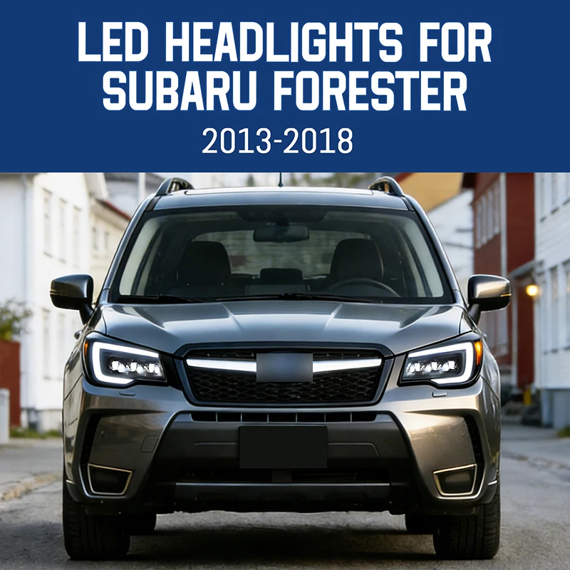 LED Headlights for Subaru Forester 2013-2018 DRL Start up Animation Car Front Lamps Assembly