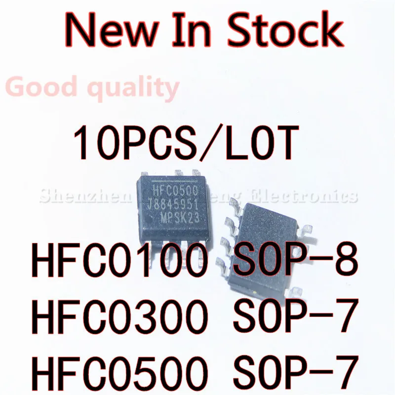 10PCS/LOT HFC0100 HFC0300 HFC0500 SOP-7 SOP-8 SMD LCD power management chip New In Stock Original