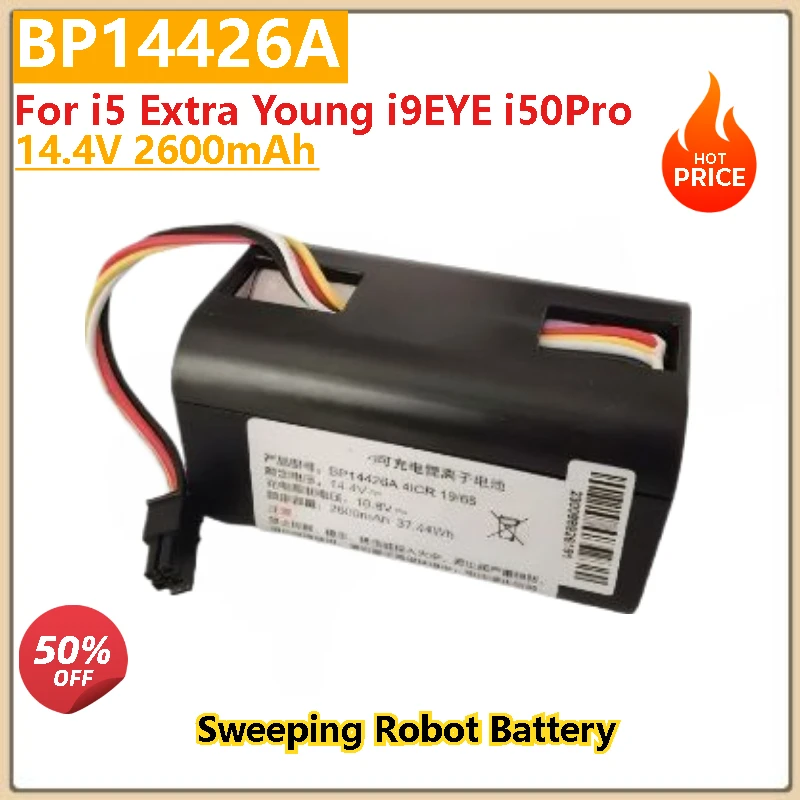 14.4V 2600mAh BP14426A Battery for i5 Extra Young i9EYE i50Pro Sweeping Robot Brand-New High Quality