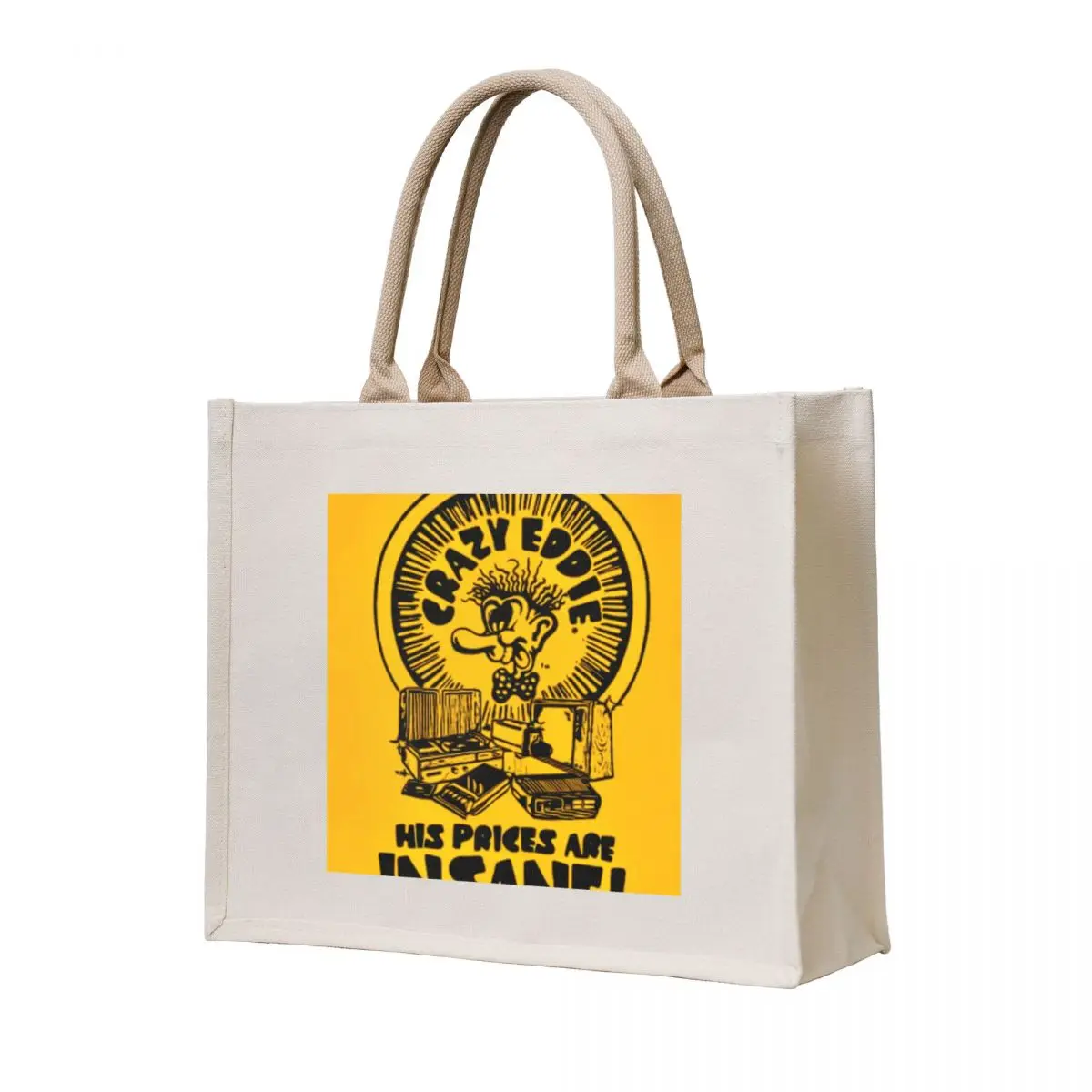 

Crazy Eddie His Prices Are Insane! Tote Bag shopper bags for women tote bag custom the tote bag bags men