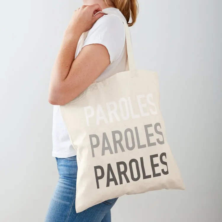 

Paroles, paroles, paroles Tote Bag large tote bag custom canvas bag custom fabric university shopper