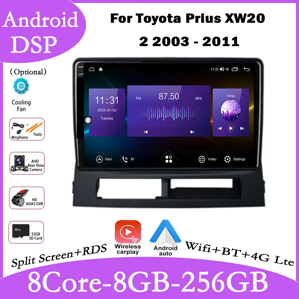 

For Toyota Prius XW20 2 2003 - 2011 Android 14 Car player Auto Navigation GPS Radio Dvd Carplay Multimedia Stereo Auto