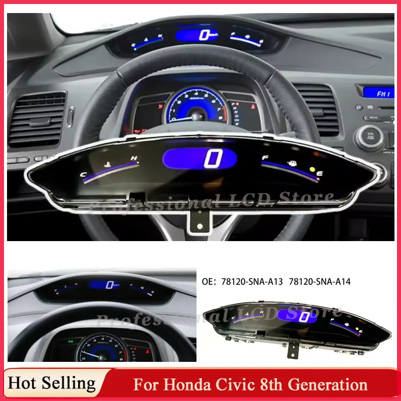 LCD Dislay Screen 8th Car Speedometer Gauge Generation For Honda Civic 8th Generation 2006-2011 Instrument 78120-SNA-A14
