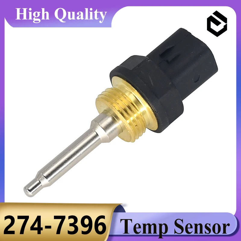 274-7396 Temperature Sensor 2747396 for Caterpillar CAT 330D 336D 345D 349D Excavator Parts