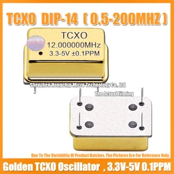 TCXO DIP-14 12M 12MHZ 12.000MHZ Gold Plated Rectangular Temperature Compensated Crystal Oscillator Golden 3.3V-5V 0.1PPM