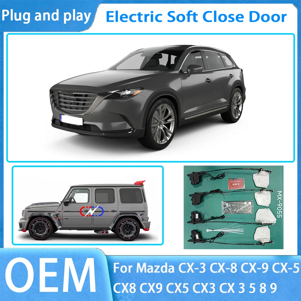 لمازدا CX-3 CX-8 CX-9 CX-5 CX8 CX9 CX5 CX3 OEM سيارة لينة إغلاق نظام الباب الكهربائية السيارات سحب مزلاج الطاقة إغلاق الطاقة هادئة