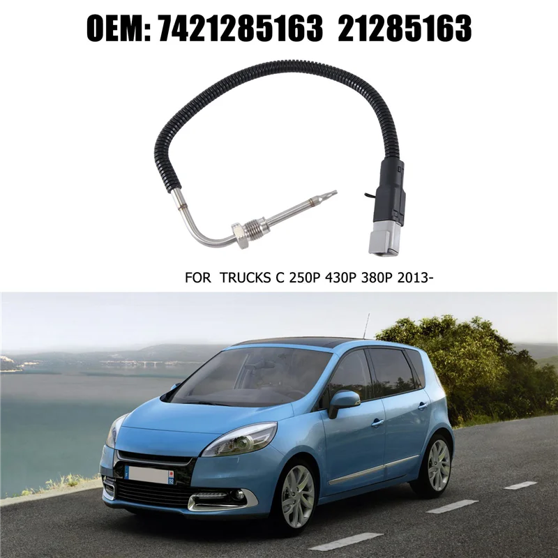Датчик температуры выхлопных газов, аксессуары для Renault Trucks C 250P 430P 380P 2013–7421285163 21285163-B61B