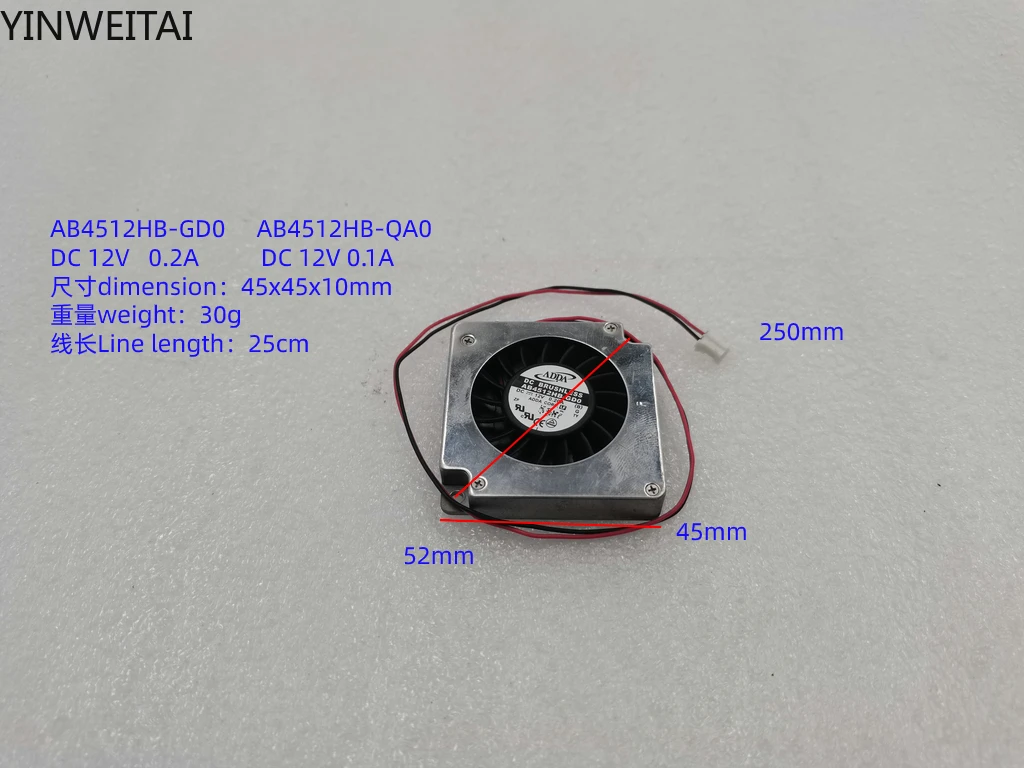 

FAN FOR AB4512HB-GD0 0.2A DC 12V AB4512HB-QA0 0.1A 4510 45X45X10MM Metal shell aluminum side blow blower cooling fan