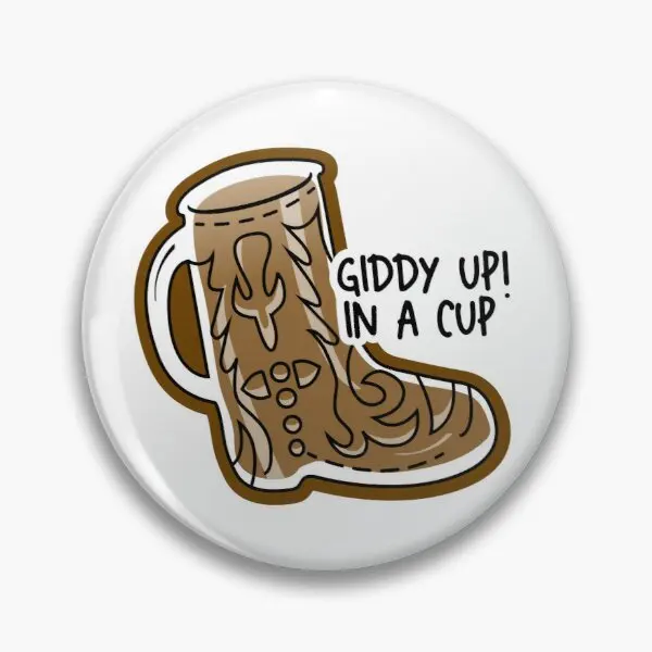 Giddy Up In A Cup Brown Border  Soft Button Pin Cute Lapel Pin Badge Fashion Cartoon Gift Funny Hat Women Brooch Jewelry Metal