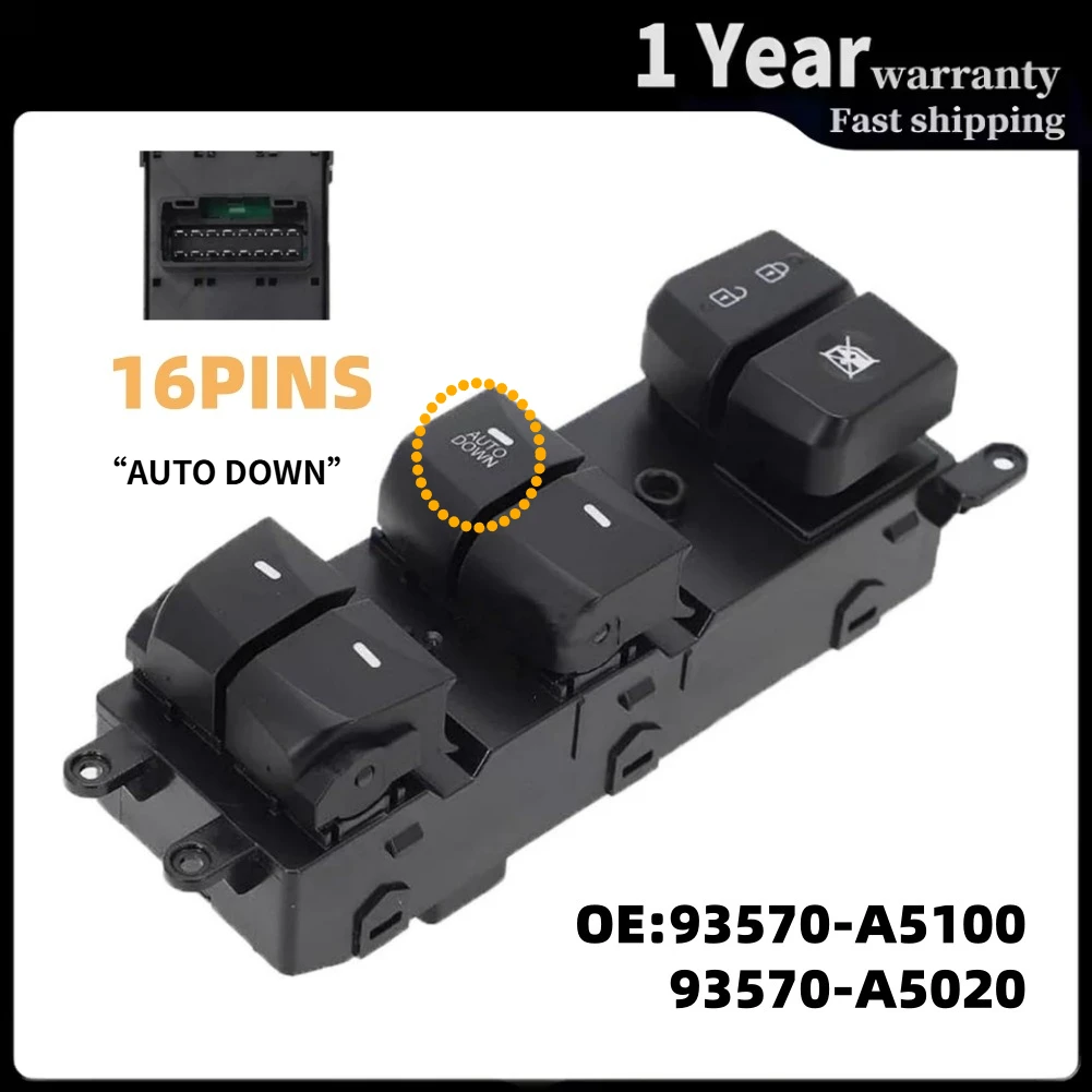 For Hyundai Elantra GT 2014-2016 I30 2013-2017 Driver Side Front Left Master Power Window Switch 93570-A5100 93570-A5020 16Pins