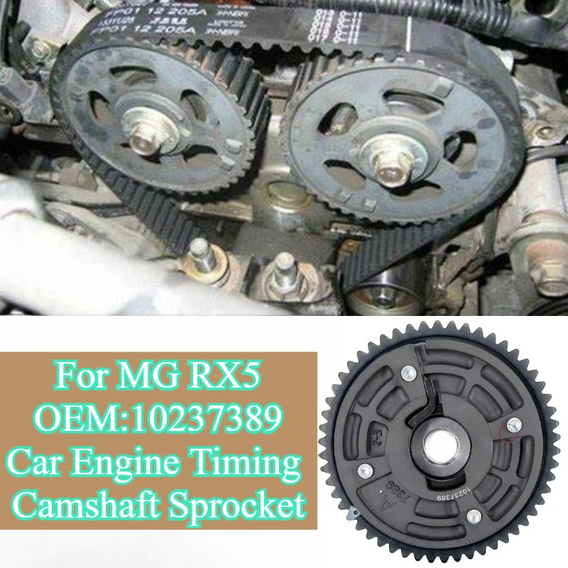 

Replacement Timing Camshaft Sprocket 10237389 MG RX5 1.5T Engine 2016-2023 OEM Quality Durable Crankshaft Gear No Free Shipping
