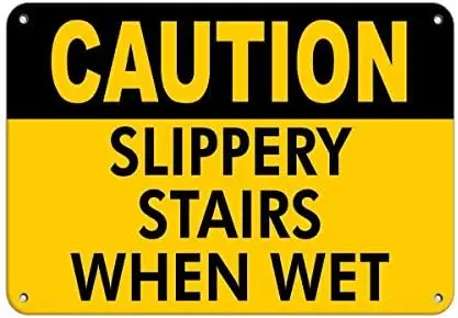 Warning Sign Caution Slippery Stairs When Wet Slippery When Wet Signs Road Sign Business Sign 6X8 Inches Aluminum Metal Tin Sign