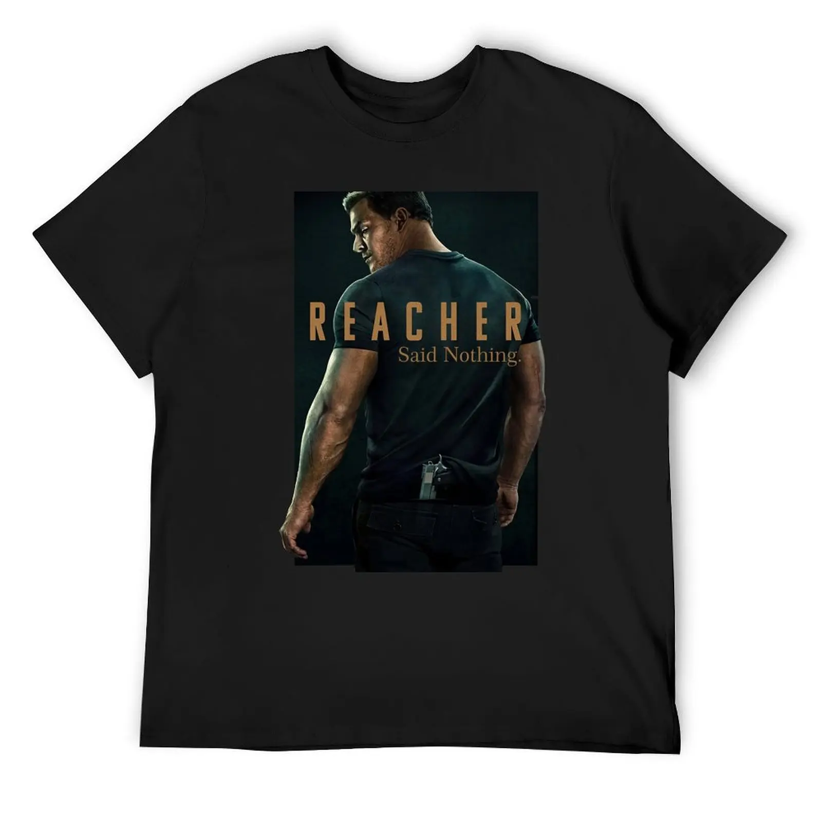 Reacher Said Nothing T-Shirt custom t shirt anime tshirt designer shirts mens champion t shirts