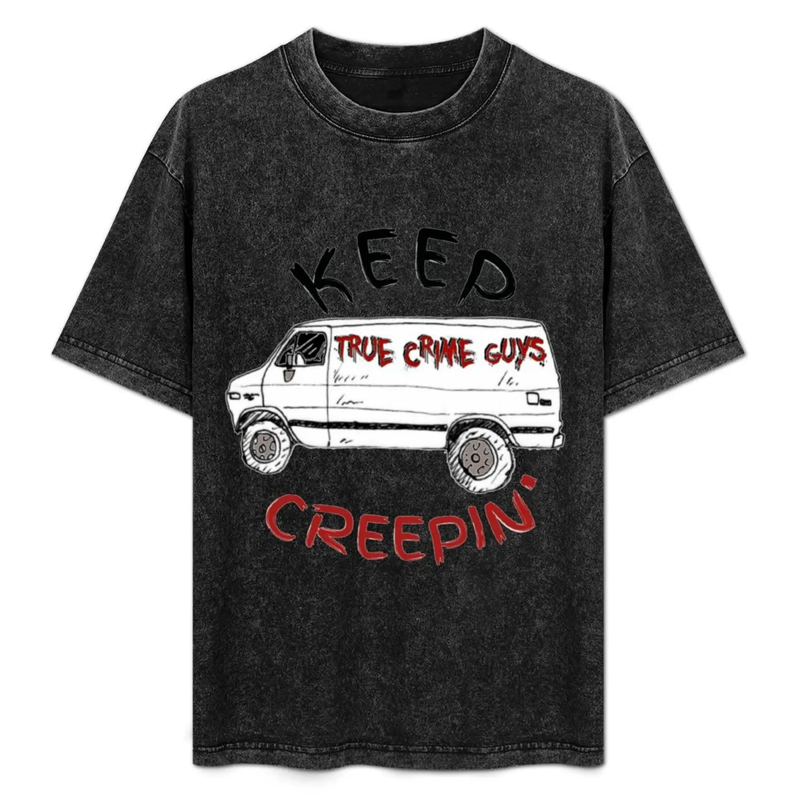 

Keep Creepin' Van Collection T-Shirt designer shirts topping graphics plain t shirts men