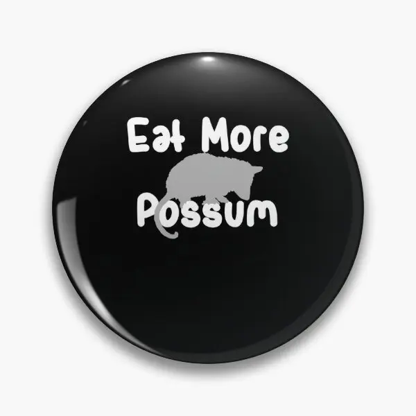 Funny Eat More Possum Hillbilly Tee Ro  Soft Button Pin Funny Fashion Brooch Decor Jewelry Cute Metal Badge Collar Lapel Pin