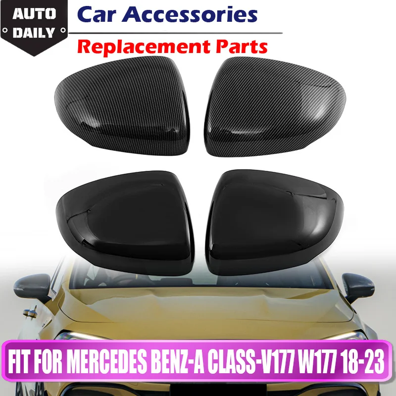 

Крышка зеркала заднего вида для Mercedes Benz A Class W177 CLA C118 2019-2022, крышка бокового зеркала, сменные автомобильные аксессуары