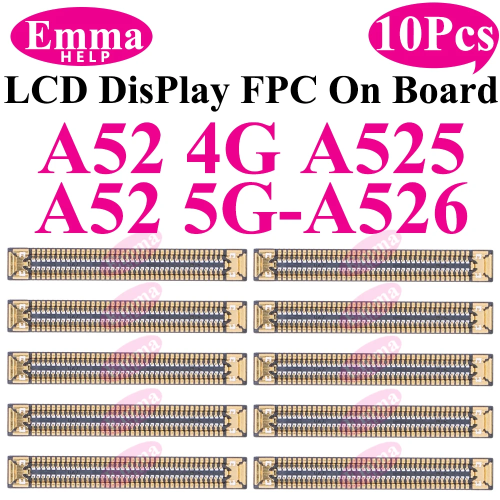 10 ، شاشة عرض LCD ، موصل FPC المرن لسامسونج غالاكسي A52 A53 A72 A33 A32 A23 A22 A13 A12 A03 A02 المكونات على متن 78 دبوس