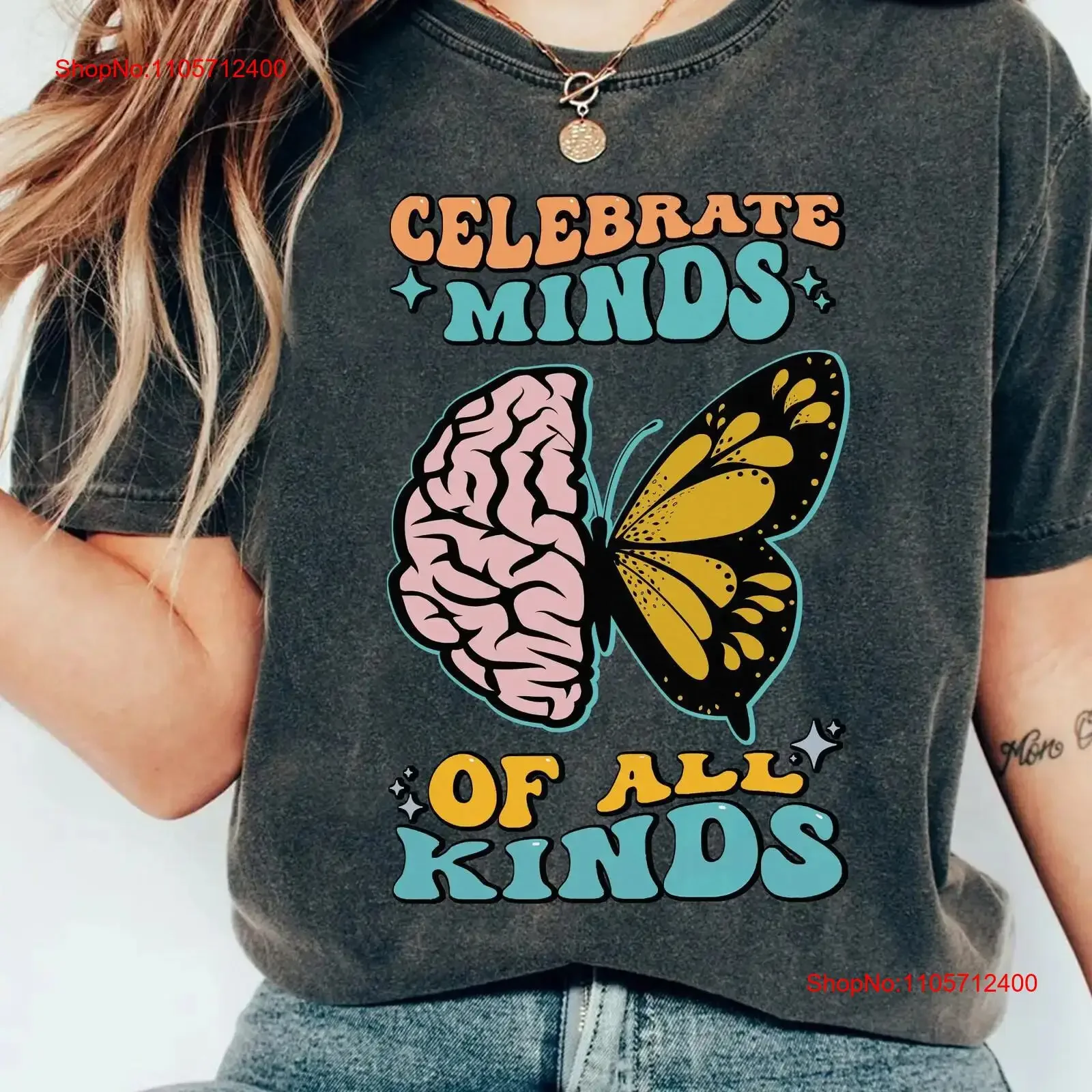 Celebrate Minds Of All Kinds Neurodiversity T Shirt Autism Awareness NeurodivergenT ADHD Inclusion Mental Health vintage homme