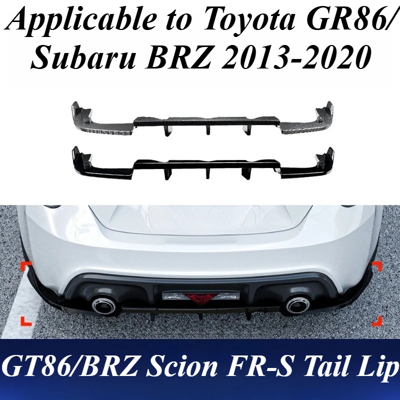 

For Toyota GT86 Subaru BRZ Scion FR-S 2013-2020 Rear Bumper Lip Diffuser Spoiler Body Kit Exterior Universal Fit Car Accessories