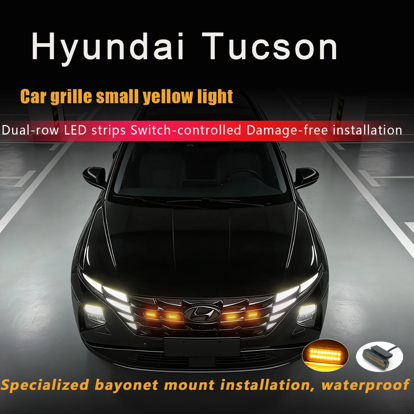 For Hyundai Tucson Grille Yellow LED Specialized Conversion Kit - DRL, Decorative & Spotlight Functions