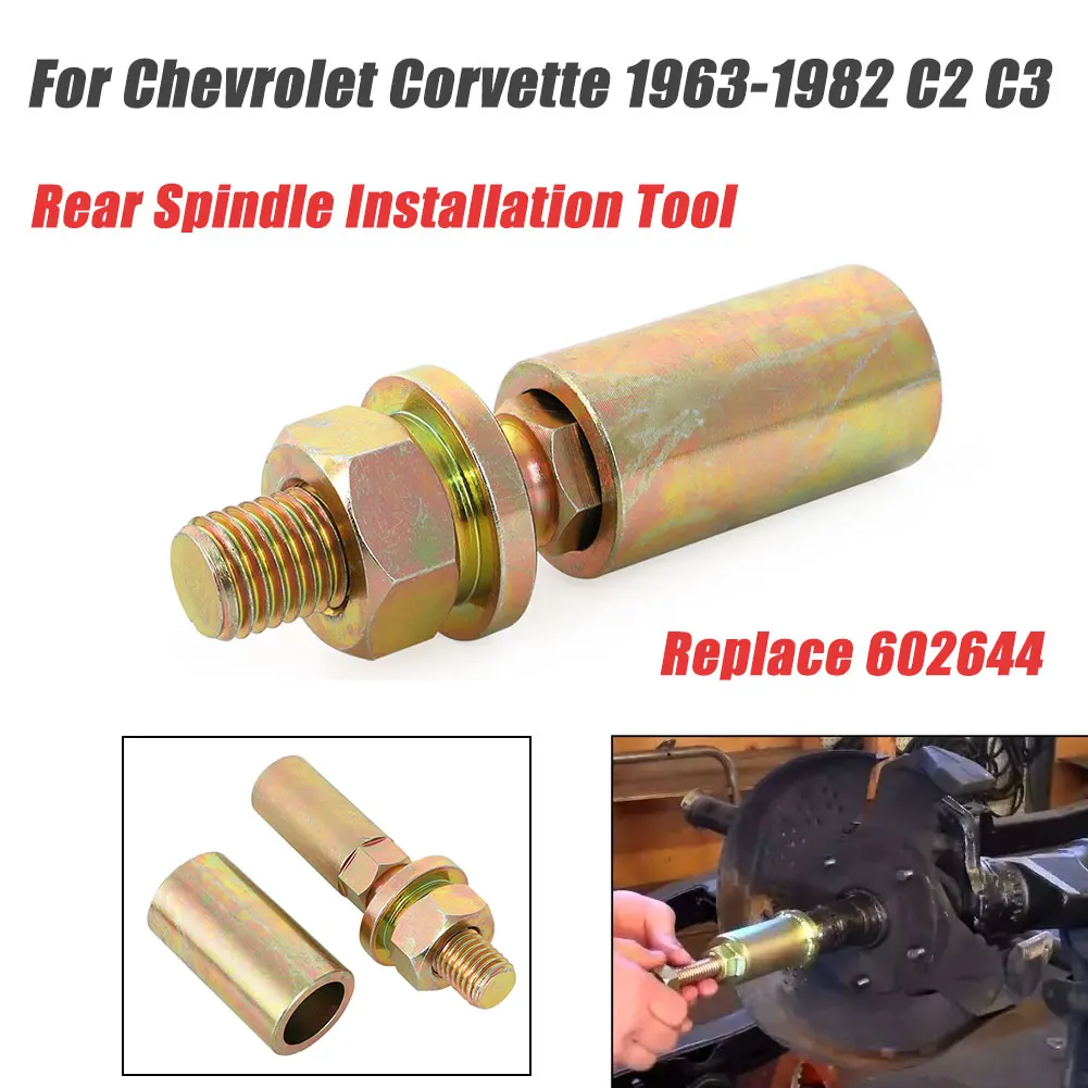 

Replace 602644 For Chevrolet Corvette 1963-1982 C2 C3 Rear Spindle Installation Tool