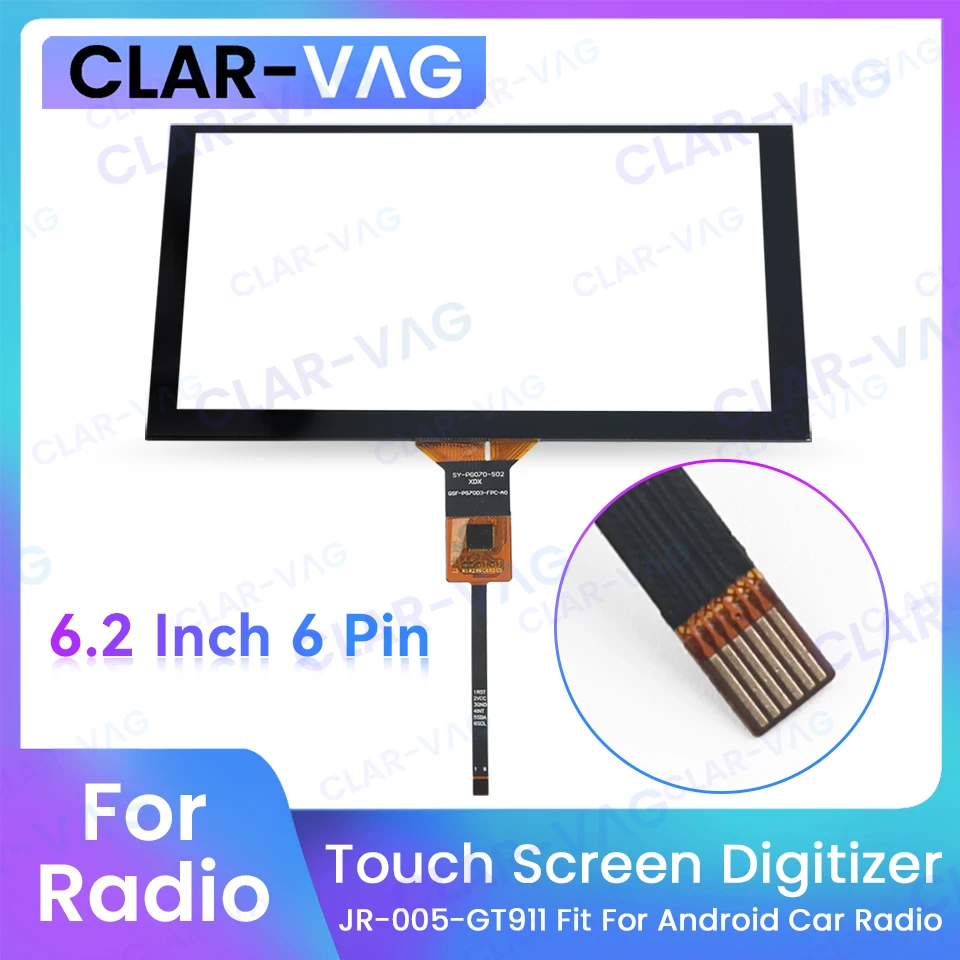 

6.2 Inch 6 Pin Touch Panel Digitizer Screen For QT-JX70010-FPC JR-005-GT911 Android Car DVD GPS Navigation Radio Replacement