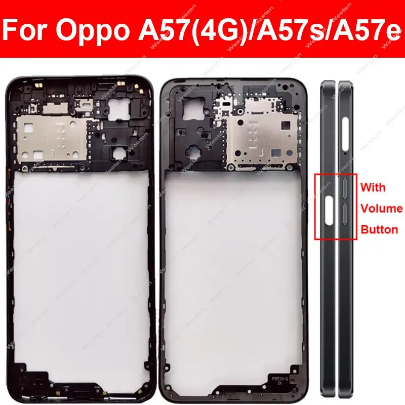 

For OPPO A57 A57E A57S 4G Middle Housing Frame Cover Bezel with Side Button Replacement Parts