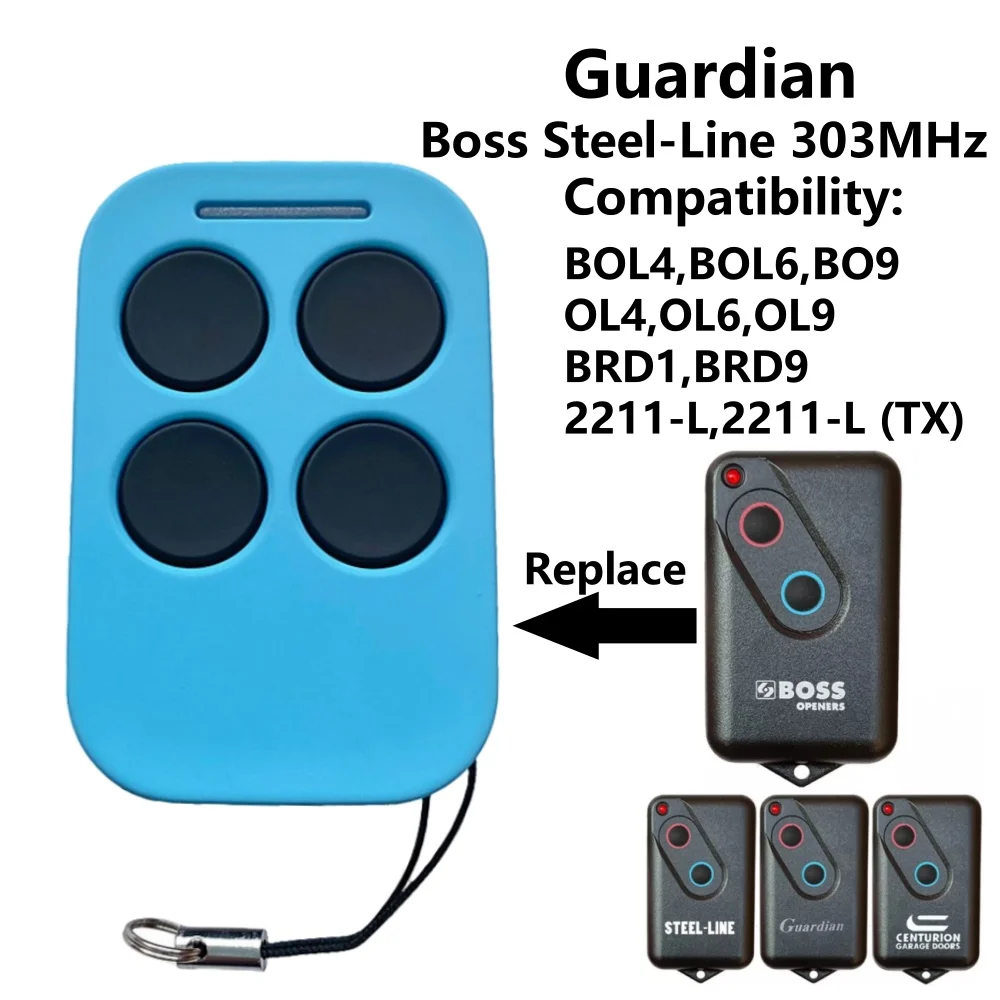 303 MHz Garage Remote for Boss Guardian SteelLine BHT4/BOL4/BOL6/BRD1/BRD9/2211-L/2211-L (TX) garage door gate