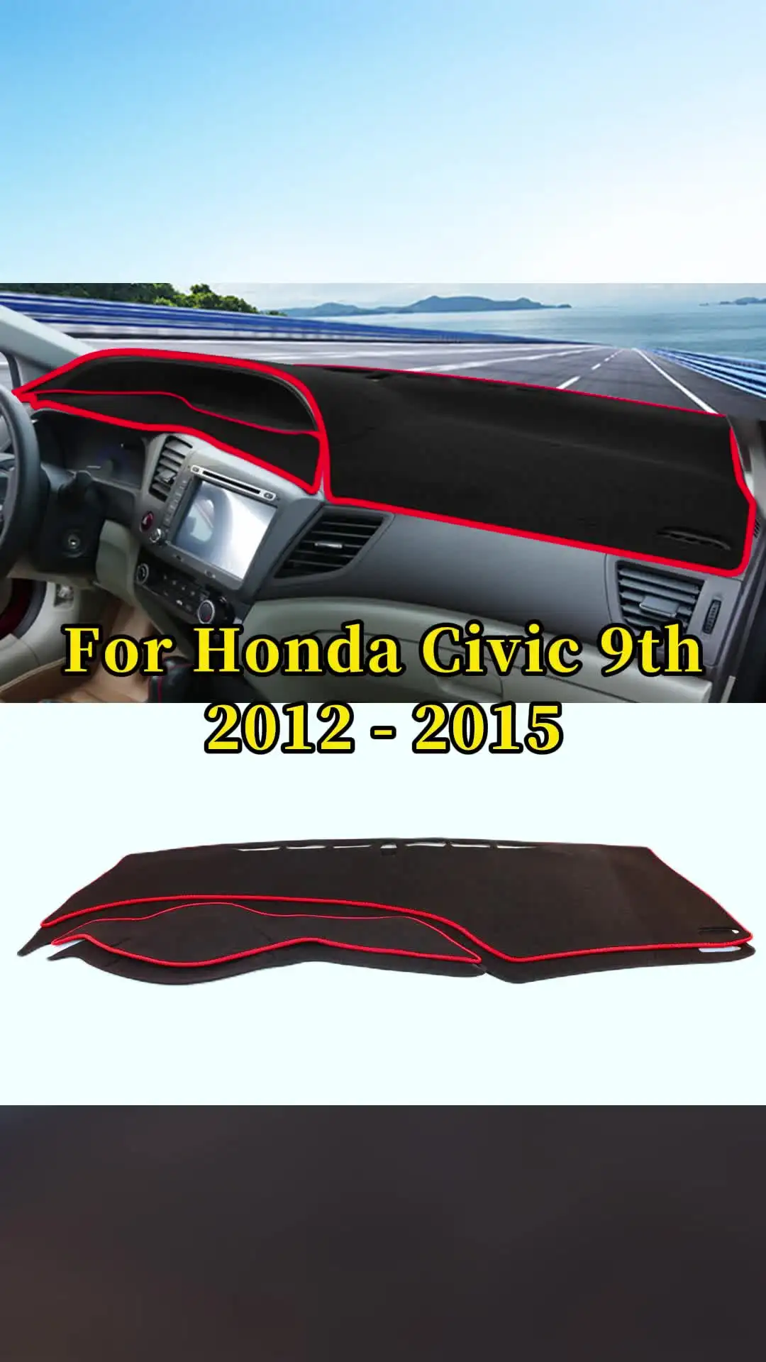 For Honda Civic 9th 2012 2013 2014 2015 Civic 9 Car Dashboard Sun Shade Cover Mat Avoid Light Pad Accessories