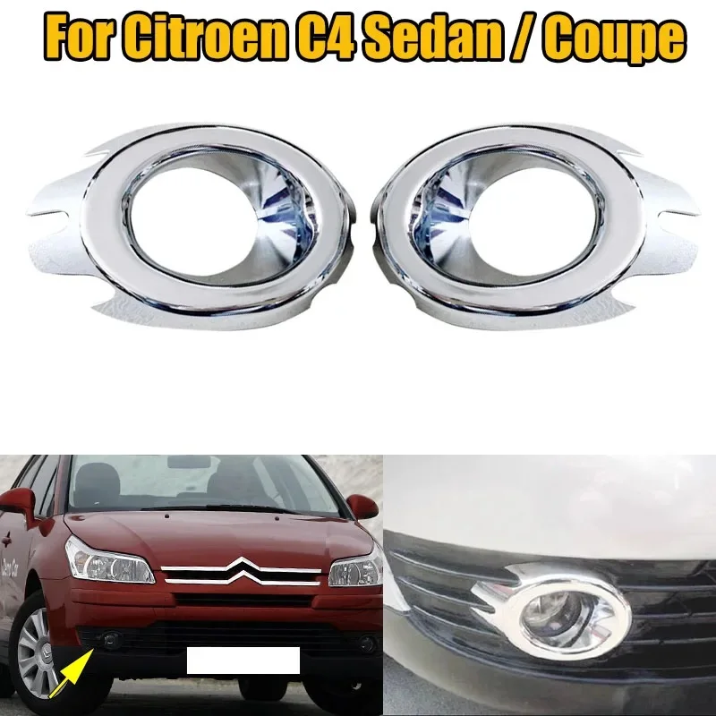 Chrome Styling Front Fog Light Cover for Citroen C4 Saloon Sedan Coupe