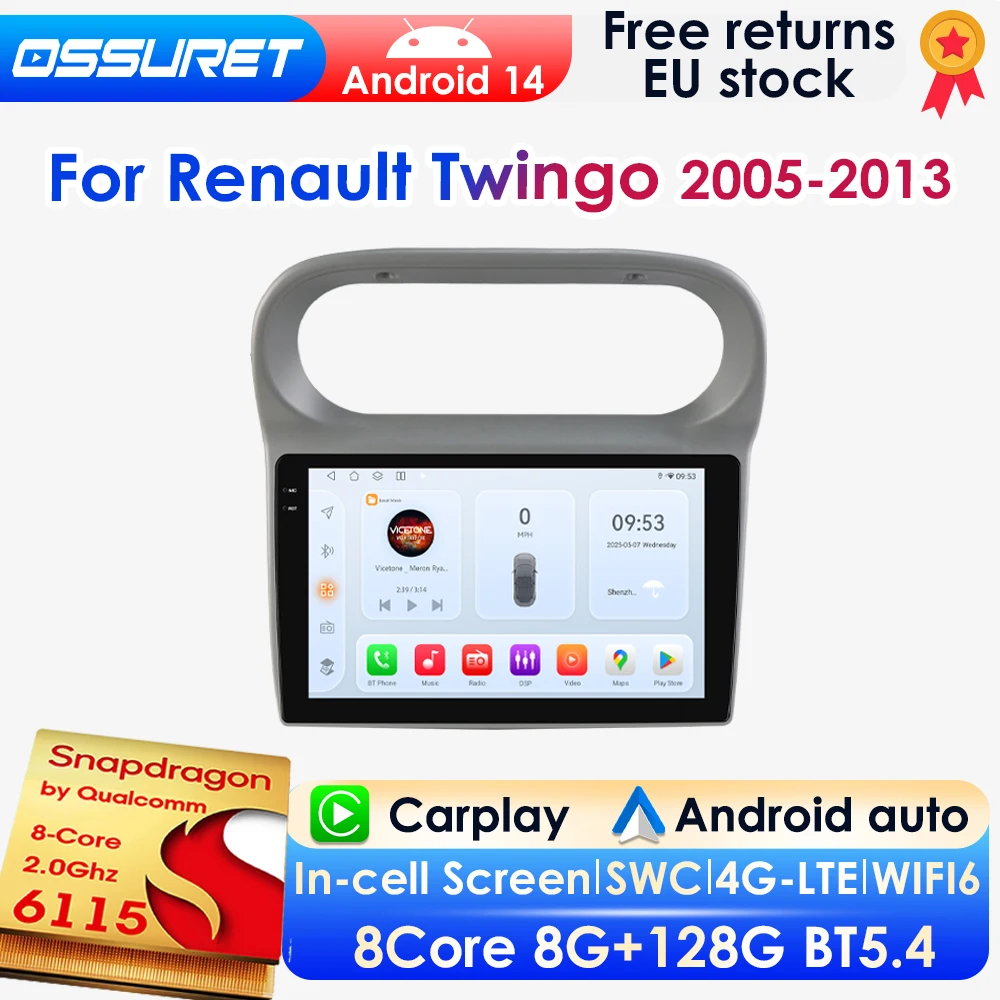 OSSURET 8G 128G Android 14 Autoradio Für Renault Twingo 2005-2013 Auto Multimedia GPS Carplay 4G DSP BT 360Cam Durch Snapdragon6115