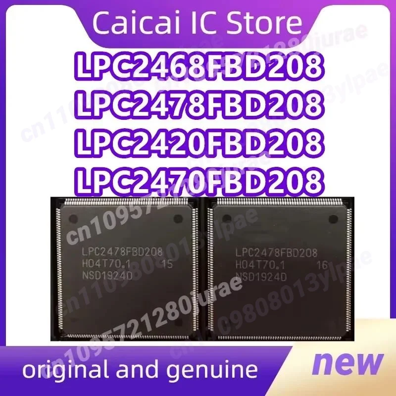 

LPC2468FBD208 LPC2478FBD208 LPC2420FBD208 LPC2470FBD208 100% новый чип IC 1 шт./лот