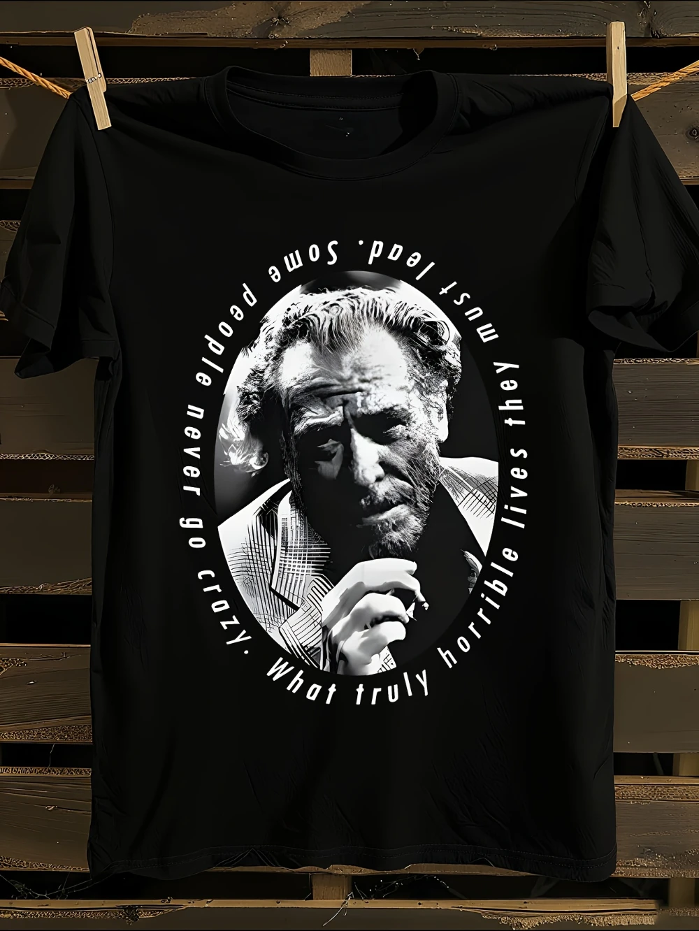 Charles Bukowski Portrait T-Shirt Black with White Print What Truly Quote Casual Crew Neck Regular Fit