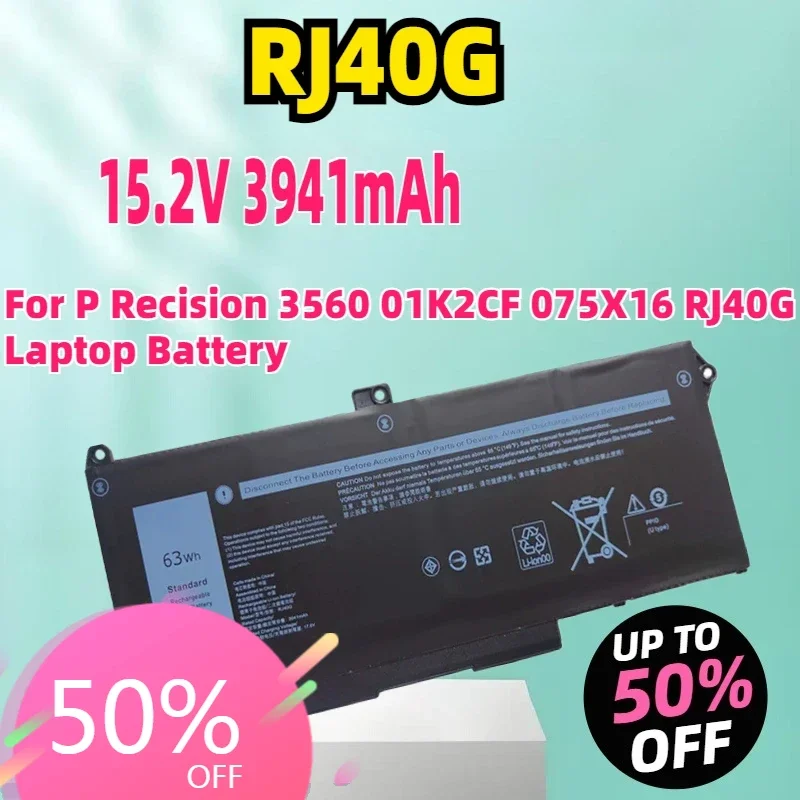 New Hihg Quality Replacement Laptop Batteries RJ40G 15.2V 63Wh for P Recision 3560 01K2CF 075X16 RJ40G Laptop Battery