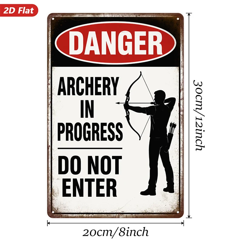 2D Flat, 1pc Metal Sign Wall Art, Danger Sign Archery In Progress Home Decor, Vintage Style, Warning Text, for Game Rooms, for M