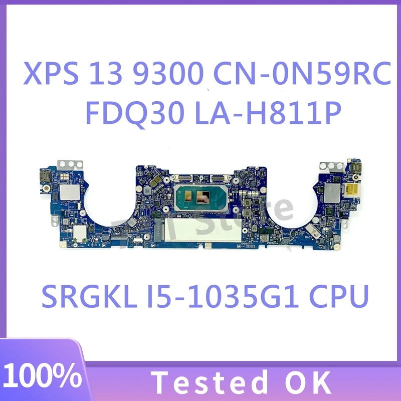 

CN-0N59RC 0N59RC N59RC FDQ30 LA-H811P Mainboard FOR XPS 13 9300 Laptop Motherboard With SRGKL I5-1035G1 CPU 100% Full Tested OK