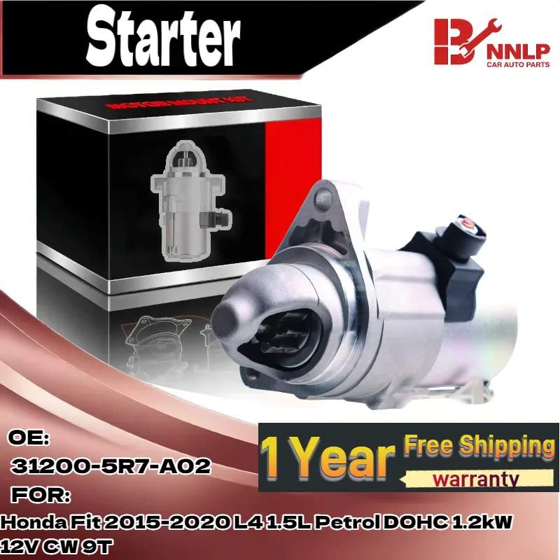 

For New Starter Motor for Honda Fit 2015-2020 L4 1.5L Petrol DOHC 1.2kW 12V CW 9T 31200-5R7-A02