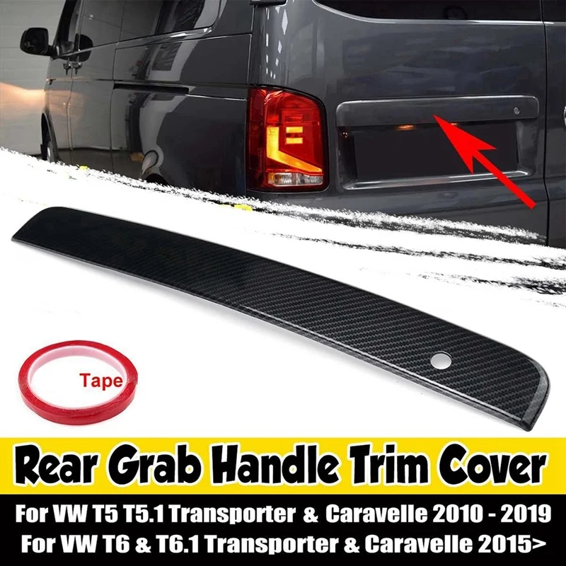 Carbon Fiber Car Tailgate Rear Handle Trim Cover Replacement Parts Fit For VW T5 T5.1 T6 T6.1 Transporter Caravelle 2010-2019