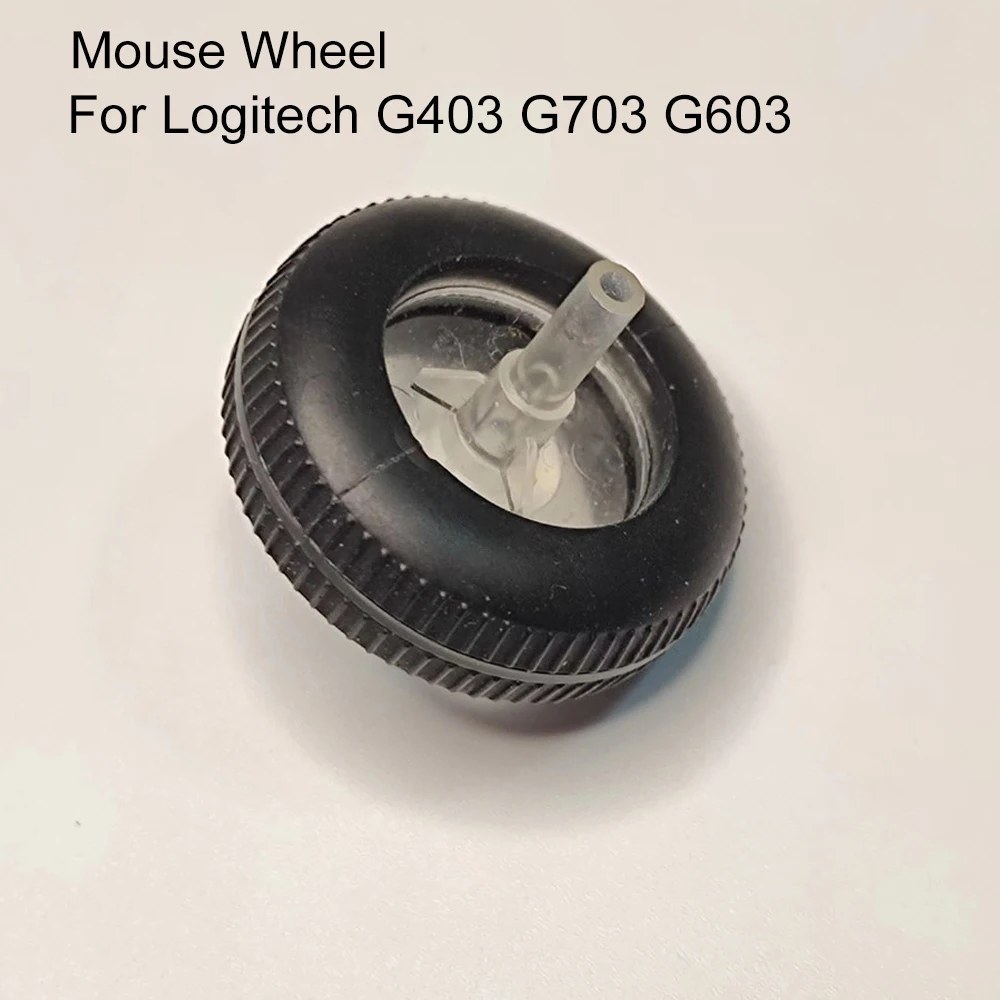 Mouse Scroll Wheel for Logitech G403 G703 G603 Mouse Pulley Mice Roller Replacement Mouse Wheel Accessories Parts