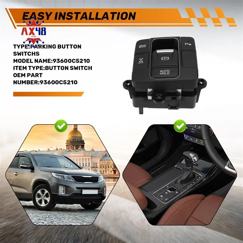 

AX48-93600C5210 Electronic Handbrake Switch Parking Button Switchs For Kia Sorento