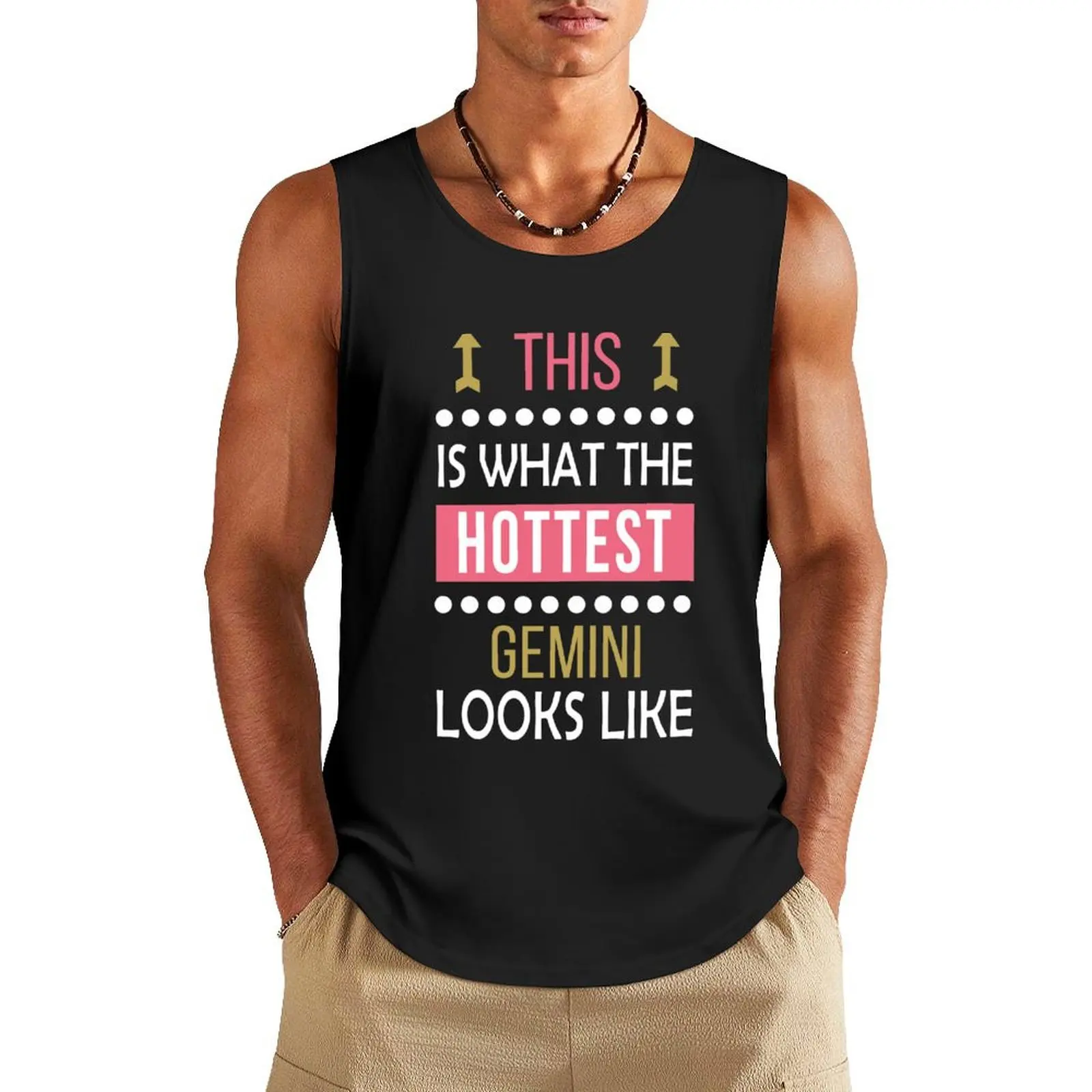 

Gemini Zodiac Hottest Looks Like Funny Cool Tank Top Men's t-shirt bodybuilding