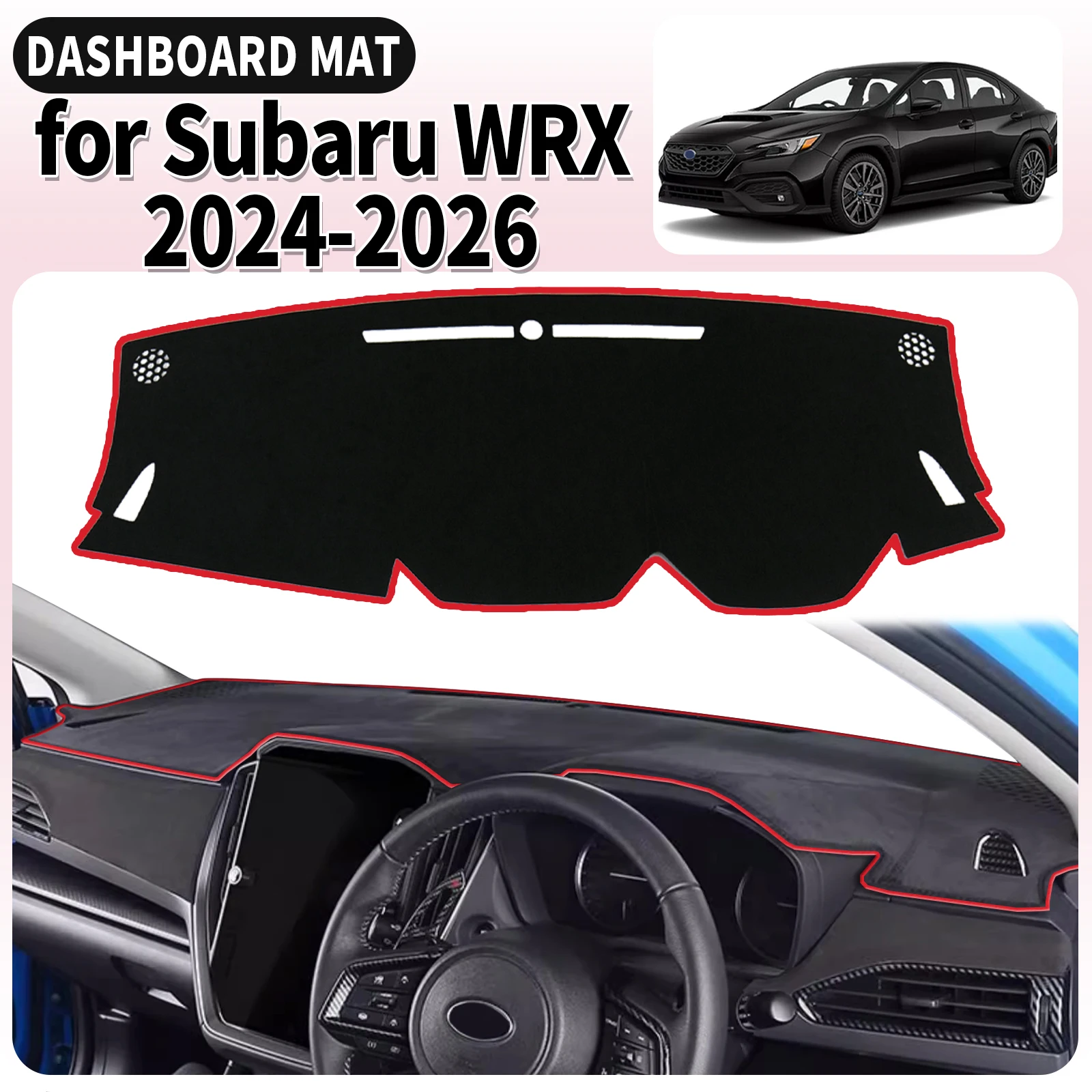

fit for Subaru WRX 2024 2025 2026 Dashmat Dashboard Cover Pad Car Accessories DashMat Sunshade Protective Carpet