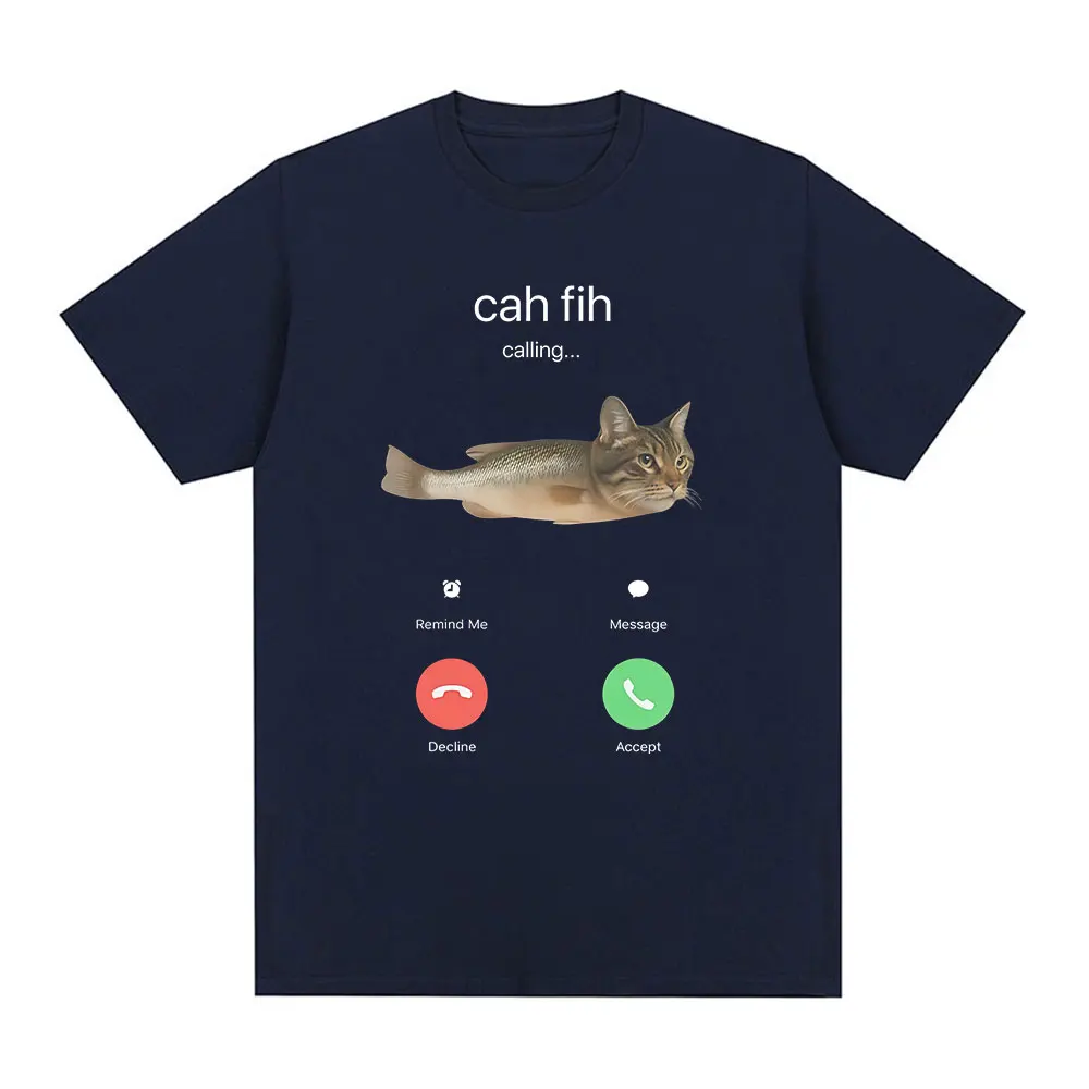 Cah Fih Meme T-Shirt Funny Calling Cat Fish Hybrid Meme T Shirt Absurd Humor Internet Culture Gift Viral  Short Sleeves T-shirts