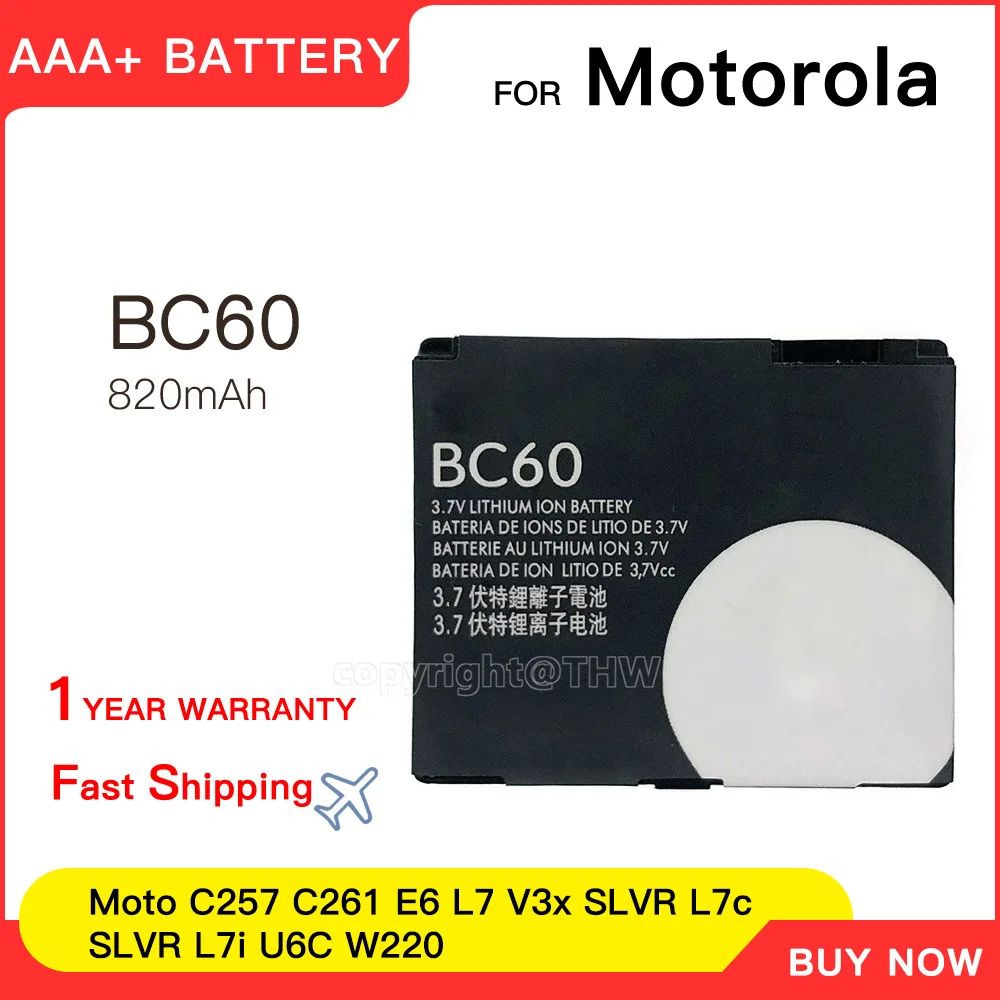 

100% genuine 820mAh BC60 Battery For Motorola C257 C261 E6 L7 V3x SLVR L7c SLVR L7i U6C W220 Replacement Batteries