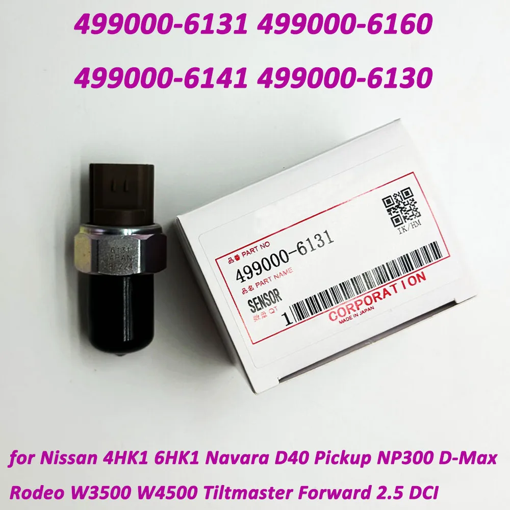 High Quality 499000-6131 499000-6160 499000-6130 499000-6141 Fuel Rail High Pressure Sensor For Isuzu Holden 4HK1 6HK1 6UZ1 6WG1